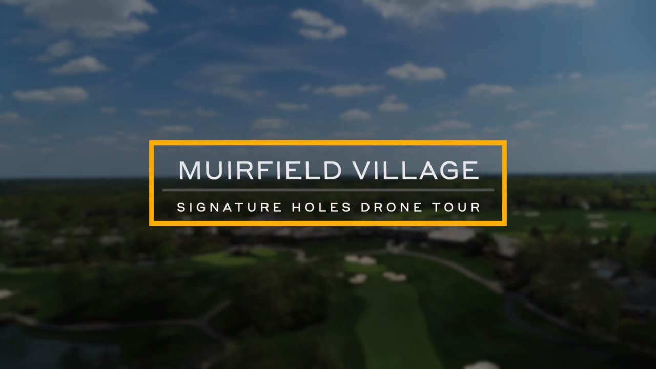 Muirfield Village Signature Holes Drone Tour